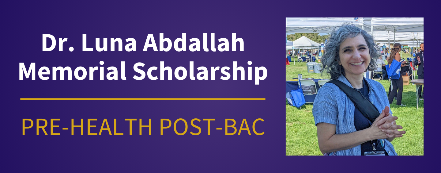 Dr. Luna Abdallah Memorial Scholarship | Pre-Health Post-Bac